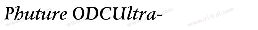 Phuture ODCUltra字体转换